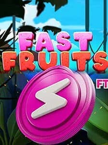 Fast Fruits